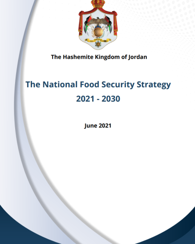 The National Food Security Strategy 2021 - 2030 | United Nations In Jordan